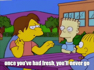 bart simpson says once you 've had fresh you 'll never go in this cartoon