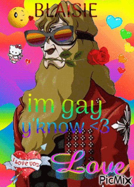 a cartoon of a man with a beard and sunglasses says blaise i 'm gay y know