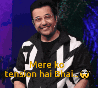 a man in a black and white jacket with the words mere ko tension hai bhai on the bottom