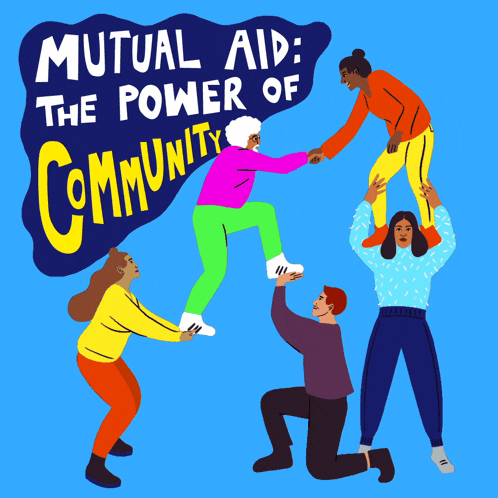a group of people are holding hands in front of a sign that says " mutual aid : the power of community "