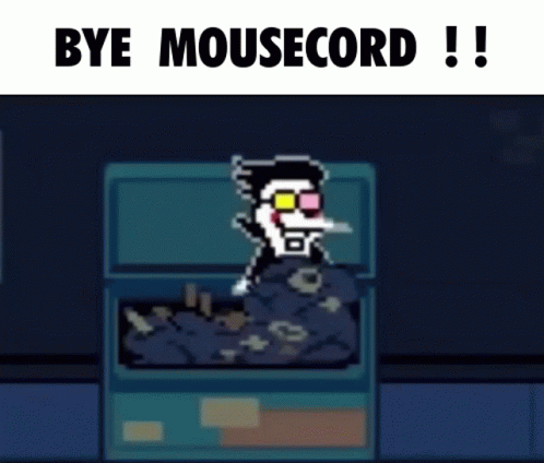 Bye Mousecord Bye Chat GIF - Bye Mousecord Bye Chat Spamton GIFs