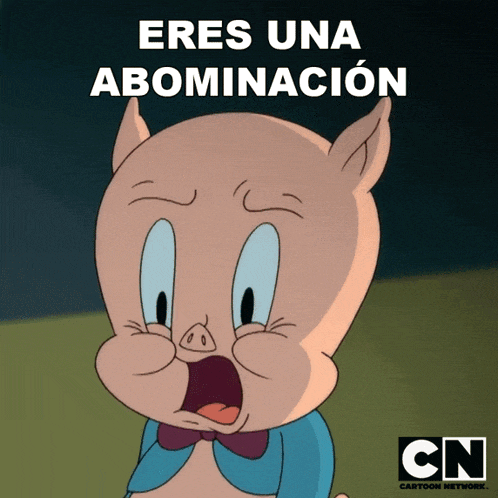 Eres Una Abominación Porky GIF - Eres Una Abominación Porky Looney Tunes GIFs