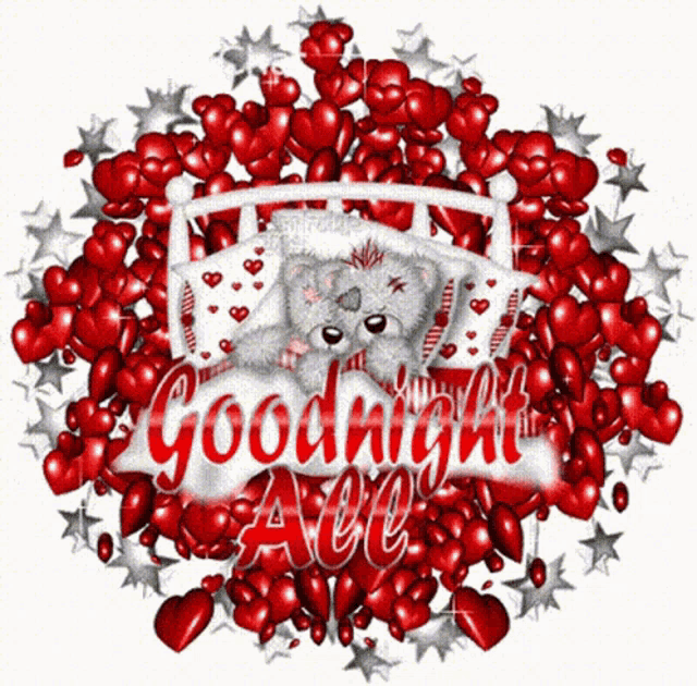 a teddy bear is laying in a bed surrounded by red hearts and stars and the words goodnight all