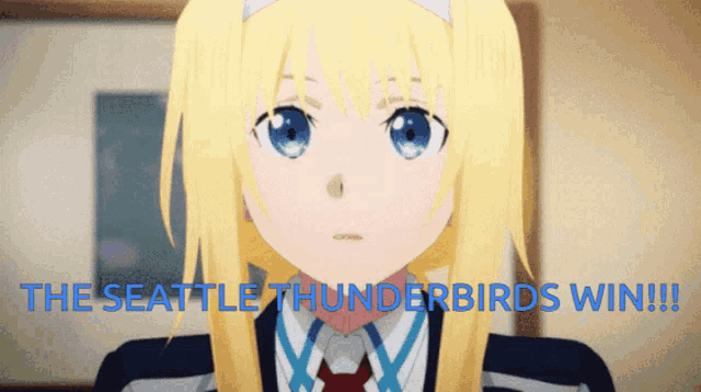 a picture of a girl with the words " the seattle thunderbirds win "