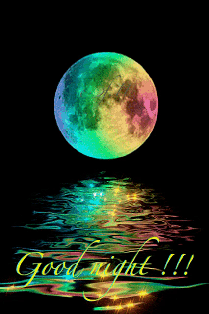 a colorful full moon is reflected in the water and the words good night are written below it