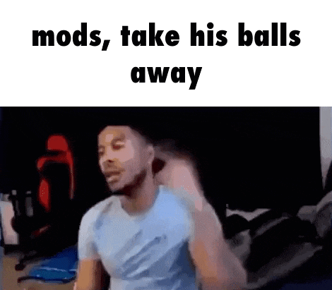 a man is standing in a room with the words `` mods , take his balls away '' written on the screen .