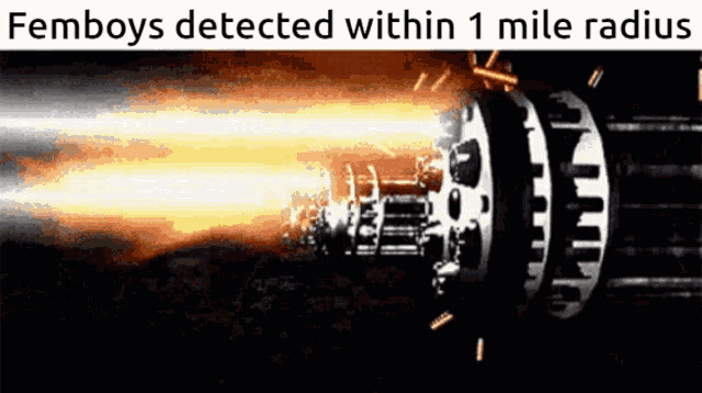 a computer generated image of a rocket with the caption femboys detected within 1 mile radius