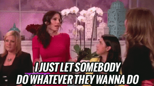 Wink Wink - "I Just Let Somebody Do Whatever They Wanna Do." GIF - Bethenny Do Whatever They Wanna Do I Dont Care GIFs