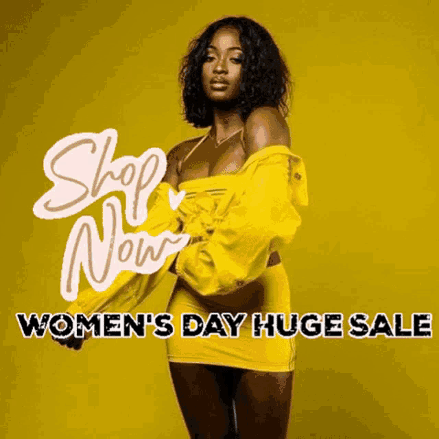 a woman in a yellow dress is standing in front of a yellow background with the words shop now women 's day huge sale
