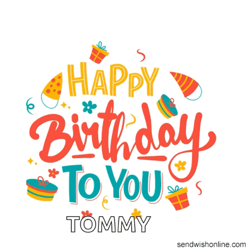 a happy birthday card for tommy with gifts and party hats