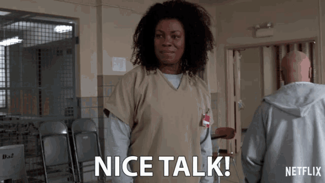a netflix ad shows a woman saying " nice talk "