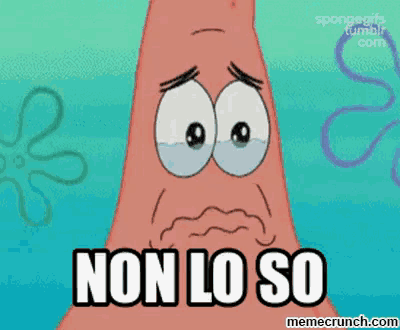 patrick star from spongebob squarepants is crying with the words non lo so below him
