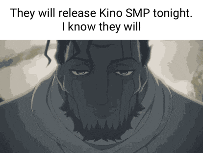 a cartoon of a man with the words they will release kino smp tonight