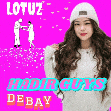 a woman in a white sweater is standing in front of a pink background that says lotuz hadr guys debay