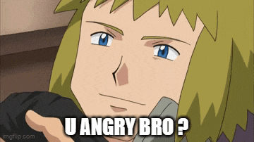 a cartoon character says " u angry bro " while holding something in his hand