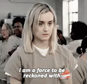 Try Me GIF - Oitnb Orange Is The New Black Force GIFs