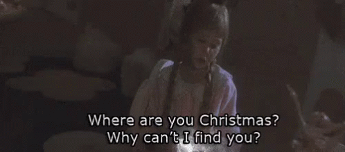 Where Are You Christmas? GIF - Where Are You Christmas No Presents Christmas GIFs