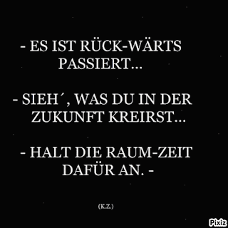 a black background with the words " es ist rück-warts " written on it