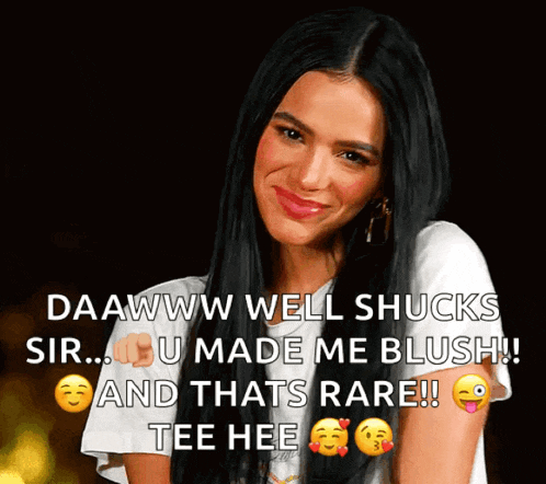 a woman with long black hair is smiling with a caption that says daawww well shucks sir