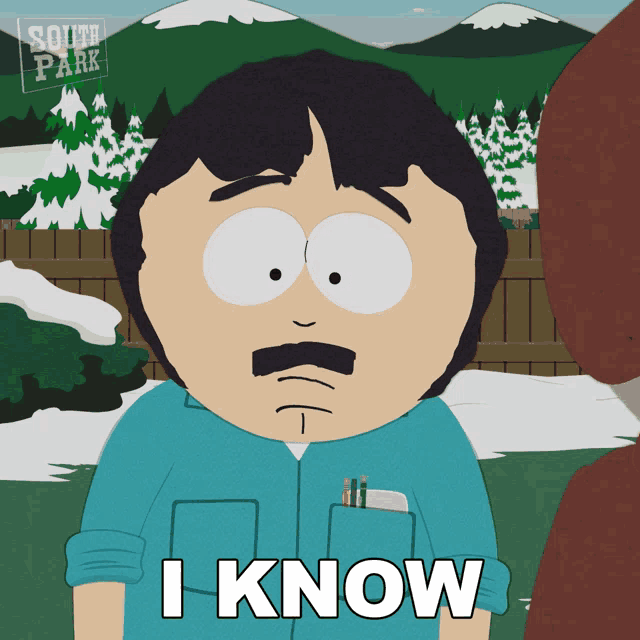 randall from south park says i know in a cartoon