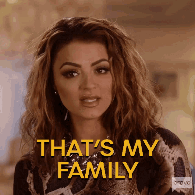 Thats My Family Shahs Of Sunset GIF - Thats My Family Shahs Of Sunset Thats My Clan GIFs