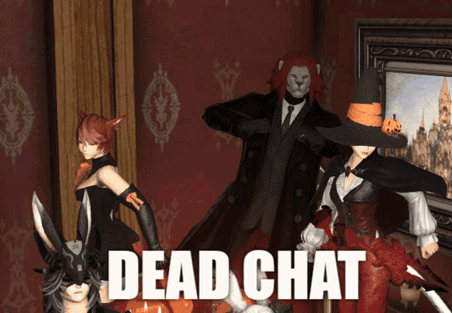 a group of people standing next to each other with the words dead chat on the bottom right