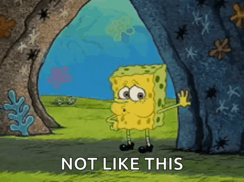 spongebob squarepants is standing in front of a rock with the words `` not like this '' written below him .