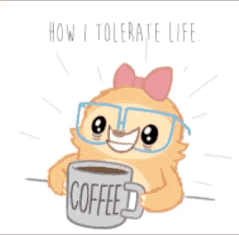 Coffee How I Tolerate Life GIF - Coffee How I Tolerate Life Good Morning GIFs