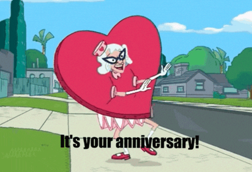 a cartoon character is dressed in a heart costume and says " it 's your anniversary "