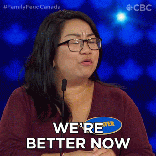 Were Better Now Jennifer GIF - Were Better Now Jennifer Family Feud Canada GIFs