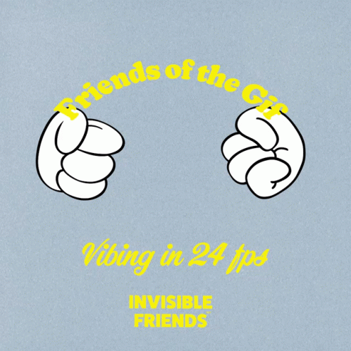 Friends Of The Gif Invisible Friends GIF - Friends Of The Gif Invisible Friends Invisible GIFs
