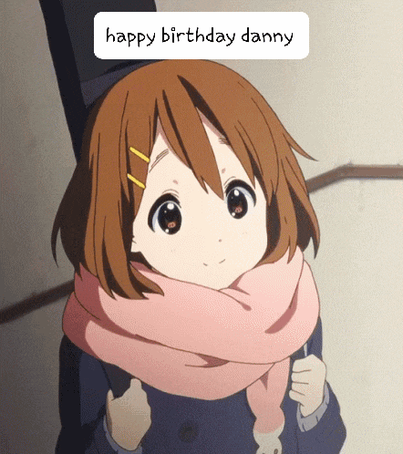 a girl with a scarf around her neck and the words happy birthday danny on the bottom
