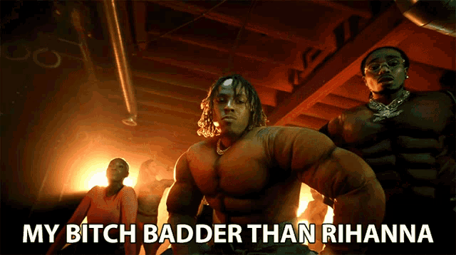 a man in a muscle suit with the words my bitch badder than rihanna on the bottom