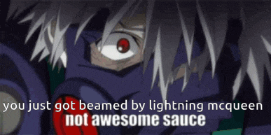 a picture of a cartoon character with the caption " you just got beamed by lightning mcqueen "