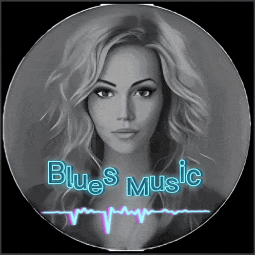 a black and white photo of a woman with the words blues music on it