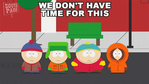 We Dont Have Time For This Kyle Broflovski GIF - We Dont Have Time For This Kyle Broflovski South Park GIFs