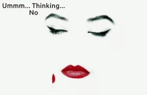 Um Think Thinking No Female Thinking No GIF - Um Think Thinking No Female Thinking No GIFs