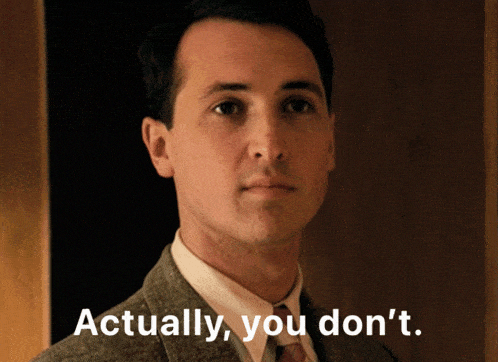 a man in a suit and tie says actually you don t