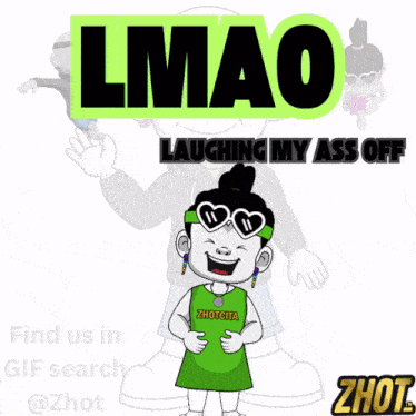 a cartoon character with the words lmao laughing my ass off on the bottom