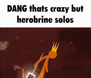 Herobrine Avm Dang Thats Crazy But Herobrine Solos GIF - Herobrine Avm Dang Thats Crazy But Herobrine Solos Avm GIFs