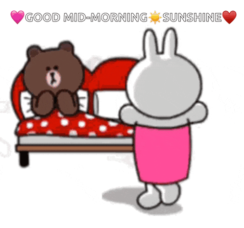 a cartoon of a brown bear and a white rabbit with the words good mid-morning sunshine on the bottom