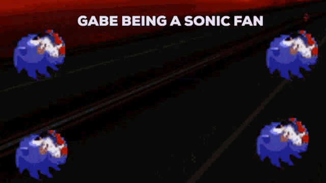 Gabe Is A Sonic Fan GIF - Gabe Is A Sonic Fan GIFs