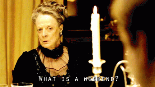The Crown GIF - The Crown Tv Show What Is A Weekend GIFs