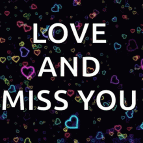 Love And Miss You Hearts GIF