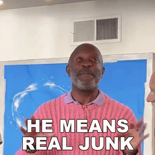 He Means Real Junk Oldgays GIF - He Means Real Junk Oldgays He Was Talking About The Trash GIFs
