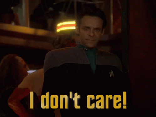 Star Trek Ds9 GIF - Star Trek Ds9 I Dont Care GIFs
