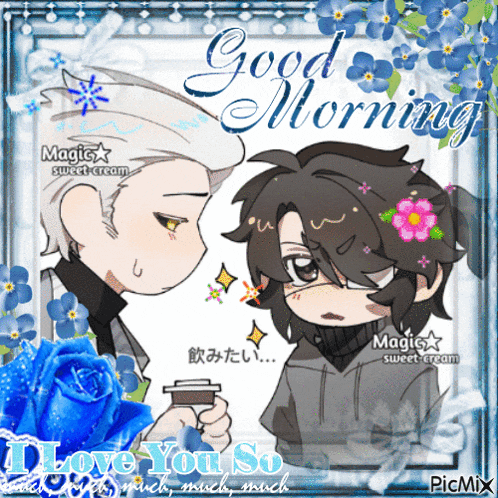 a picture of two anime characters with the words good morning i love you so