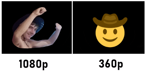 a 1080p image of a man and a 360p image of a smiling face with a cowboy hat