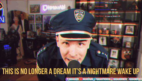 a man in a police uniform is talking into a microphone with the words this is no longer a dream