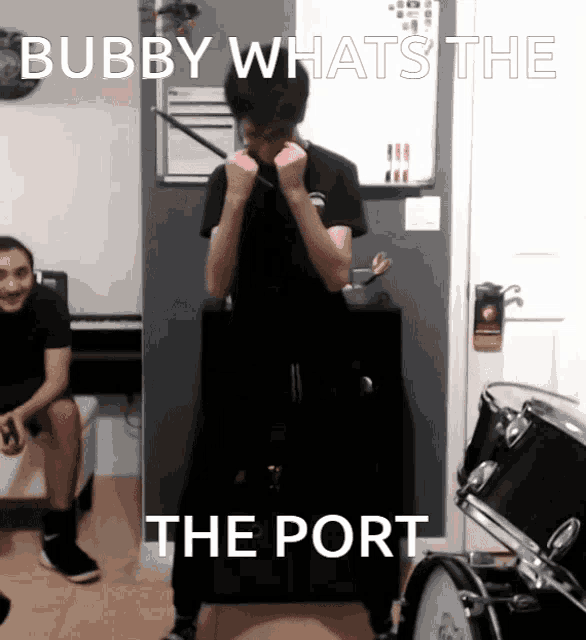 bubby what 's the port is written on a poster